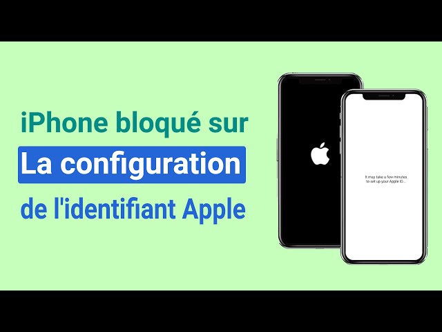 iPhone bloqué sur la configuration de l'identifiant Apple