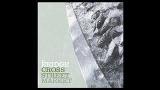 12 Slow Flame - The Bridge