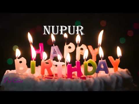 Nupur Birthday Song| Birthday Song Nupur| Happy Birthday Nupur | birthdaysongwithnames
