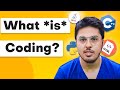 What Is Coding