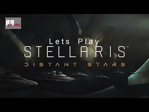 Stellaris: Distant stars - Lets play - part 5