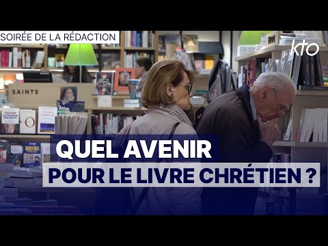 Quel avenir pour le livre chrétien ?