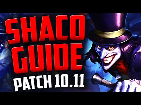 SHACO GUIDE for 10.11 AS QUICK AS POSSIBLE (Runes, Items, Skill Order, Jungle Clears)