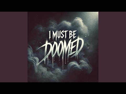 Doomed