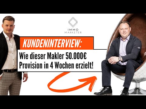 Kundeninterview: 3 Aufträge und 50.000€ Provision in 4 Wochen