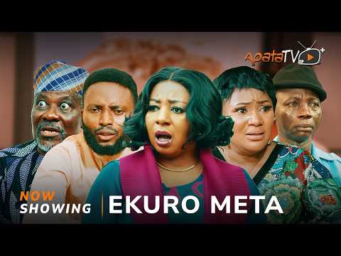 Ekuro Meta Yoruba Movie 2026 Drama Mide Martins, Femi Peters, Atoribewu, Papa Aluwe