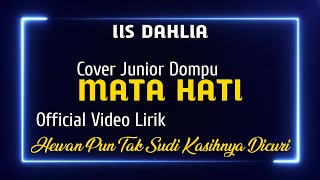Download lagu MATA HATI - Iis Dahlia ( Video Lirik) #viraltiktok mp3