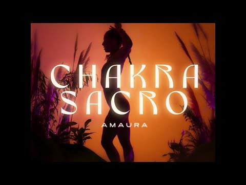 AMAURA - Chakra Sacro