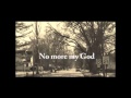 I Boast No More - Video Project