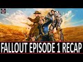 Fallout Episode 1 Recap Welcome To The New World