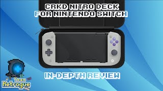 CRKD Nitro Deck for Switch: In-Depth Review