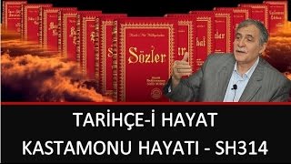 Prof. Dr. Şener Dilek - Tarihçe-i Hayat - Kastamonu Hayatı - Sh314