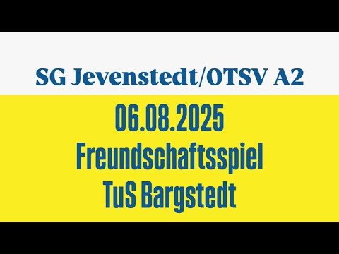 Saison 25/26 TuS Bargstedt - SG Jevenstedt/OTSV A2