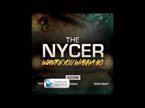 The Nycer feat  Taleen, Jagwa & Iron Snap   Where You Wanna Go Club Mix