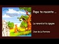 Jean de la Fontaine - Le renard et la cigogne ...