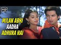 Milan Abhi Aadha Adhura Hai Vivah 2006 Udit Narayan Shreya Ghoshal Romantic Song