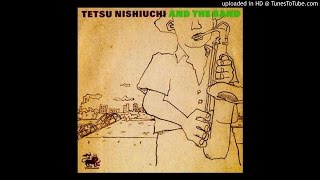 Tetsu Nishiuchi And The Band - 夕日は昇る