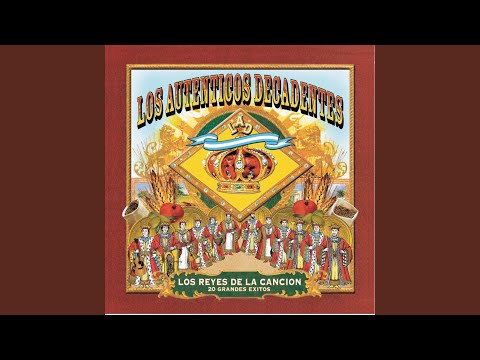 La Bebida El Juego Y Las Mujeres - Los Autenticos Decadentes