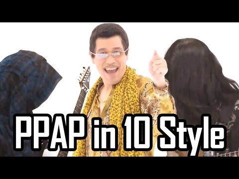 PPAP In 10 Style