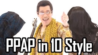 PPAP In 10 Style