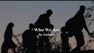 Who We Are | Gungor