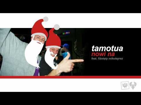Tamotua - Nowi Na (feat. Nikołayrez)