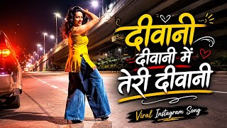 Download lagu Main Teri Deewani ❤️ | DJ Remix Song | Viral Instagram Reel Song mp3