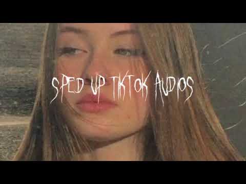 Speed up/nightcore tiktok audios Part 165