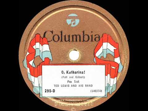 1925 HITS ARCHIVE: O, Katharina! - Ted Lewis (instrumental)