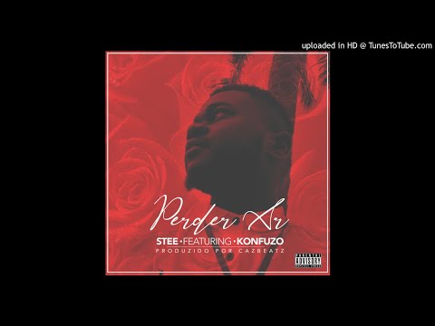 Stee - Perder Ar. ft Konfuzo. (Oficial audio)