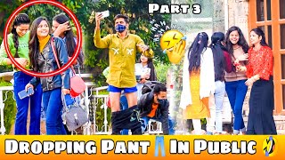 Dropping Pant In Public Part 3  Epic Reaction🤣 
