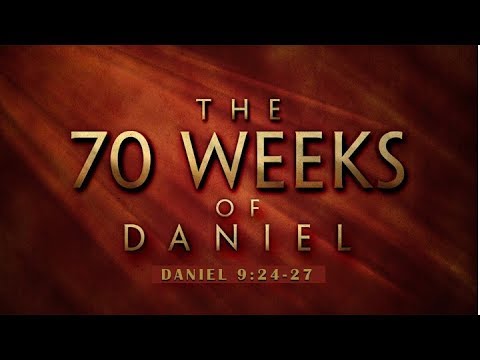 The Seventy Weeks of Daniel (Daniel 9:24-27)