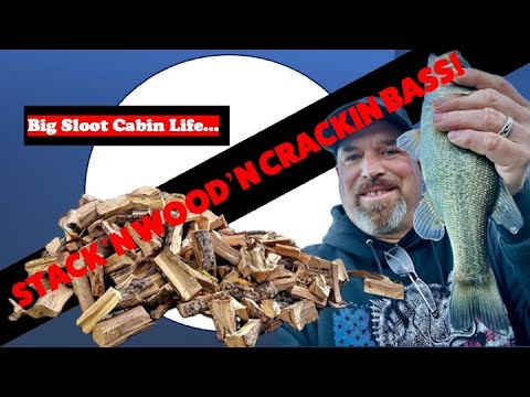 Clearlake Fishing - Stack'n Wood n Crack'n BASS  Cabin Life | Big Sloot Adventures