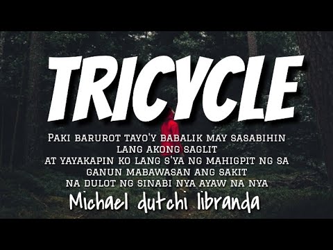 Tricycle - Michael dutchi libranda | Lyrics