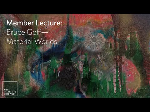 Member Lecture: Bruce Goff—Material Worlds