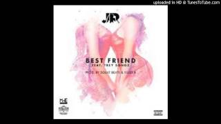 J.R. Ft. Trey Songz - Best Friend