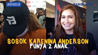 Download lagu Sosok Karenina Maria Anderson Punya 2 Anak, Sempat Vakum dari Dunia Hiburan Sebelum Ditangkap mp3 Download lagu Sosok Karenina Maria Anderson Punya 2 Anak, Sempat Vakum dari Dunia Hiburan Sebelum Ditangkap mp3