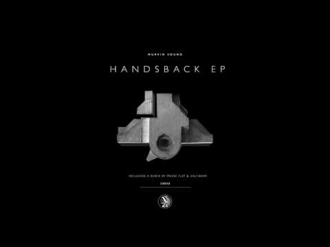 Murvin Sound - Handsback (Prune Flat Remix)