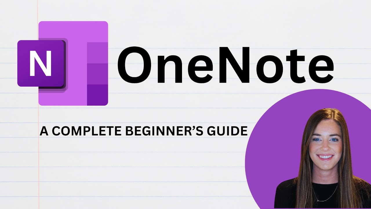 OneNote--A Complete Beginner's Guide