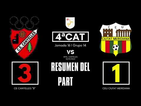 C.E Canyelles "B" - U.Ciutat Meridiana CE "A"  16 Jornada Temporada 21/22