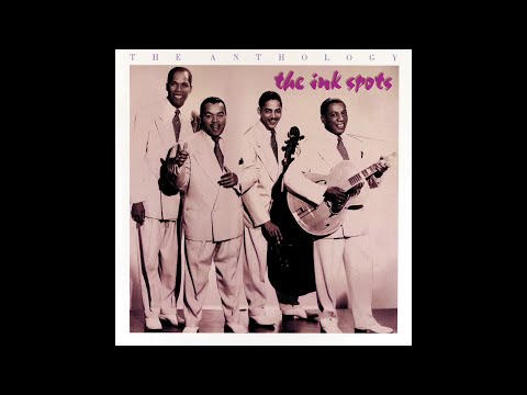 We Three (My Echo, My Shadow and Me) - The Ink Spots