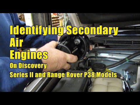 Identifying Secondary Air Engine on a Land Rover Discovery II or Range Rover P38 Models