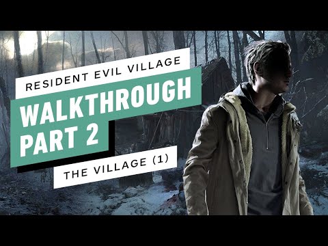 Resident Evil Village Gameplay Walkthrough Part 2 - The Village (Arrival) | All Collectibles