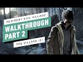 Resident Evil Village Gameplay Walkthrough Part 2 - The Village (Arrival) | All Collectibles