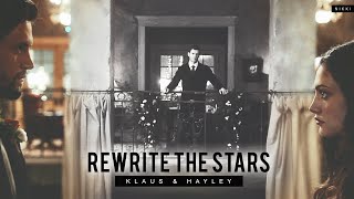 Klaus & Hayley - Rewrite the Stars