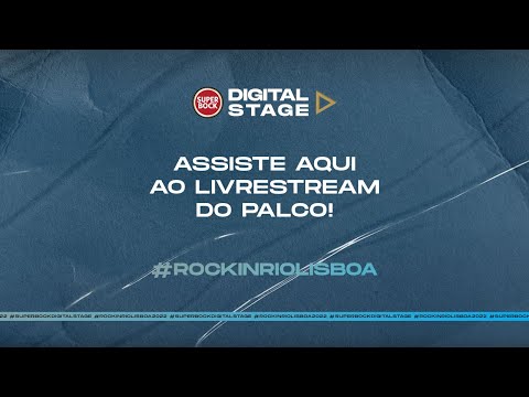 Rock In Rio Lisboa 2022 - Super Bock Digital Stage - 25 Junho