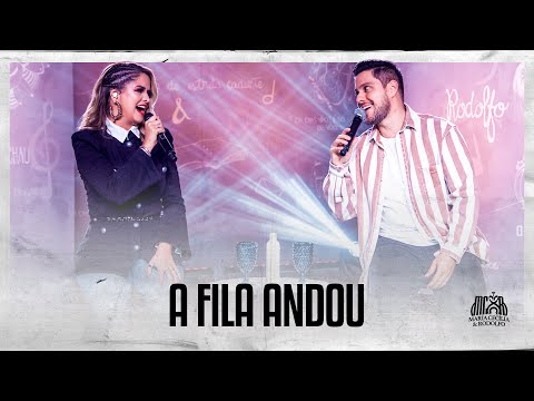 A Fila Andou - Maria Cecília e Rodolfo