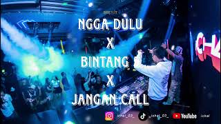 Download lagu DJ NGGA DULU X BINTANG 5 X JANGAN CALL BREAKBEAT GEN Z REMIX BKB VIRAL FULLBASS mp3