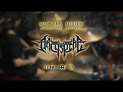Spencer Moore #archspireaudition "Involuntary Doppelganger"
