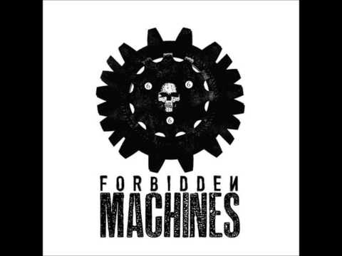 Forbidden Machines & Max Shade-Todos Deben Morir